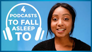 4 Podcasts to Fall Asleep To